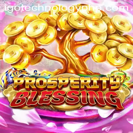 Exploring the World of ProsperityBlessing: A Game Revolutionized by IGO Technology